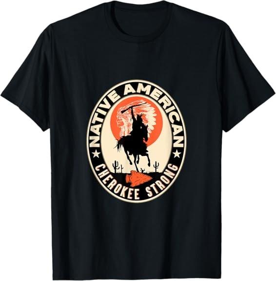 Cherokee Strong Native American Indian Tribe Pride Retro Tee T-Shirt S-3XL L