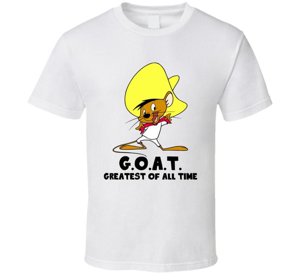 Speedy Gonzales Greatest Of All Time Goat Cartoon Character Fan T Shirt Unisex T-Shirt L