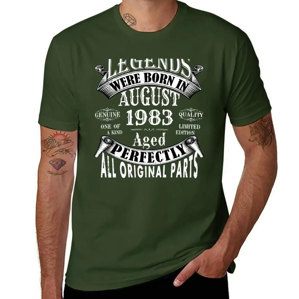 Legends Were Born In August 1983 Limited Edition Birthday Vintage Quality Aged Perfection T-Shirt