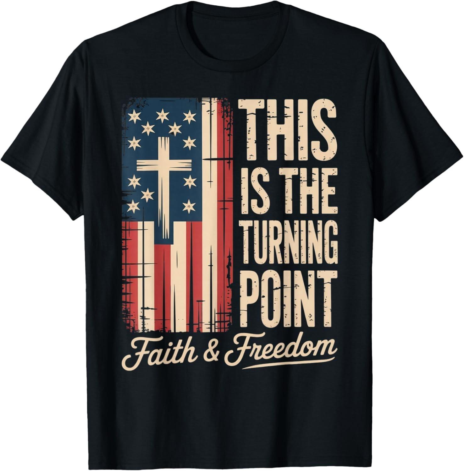 This is The Turning Point Patriotic Faith USA T-Shirt Mens Womens Tees Top unisex T-Shirt Mens Womens Tees Top 4XL