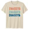 Positive Mind Positive Vibes T-Shirt Mental Wellness Birthday Gift For Him Her