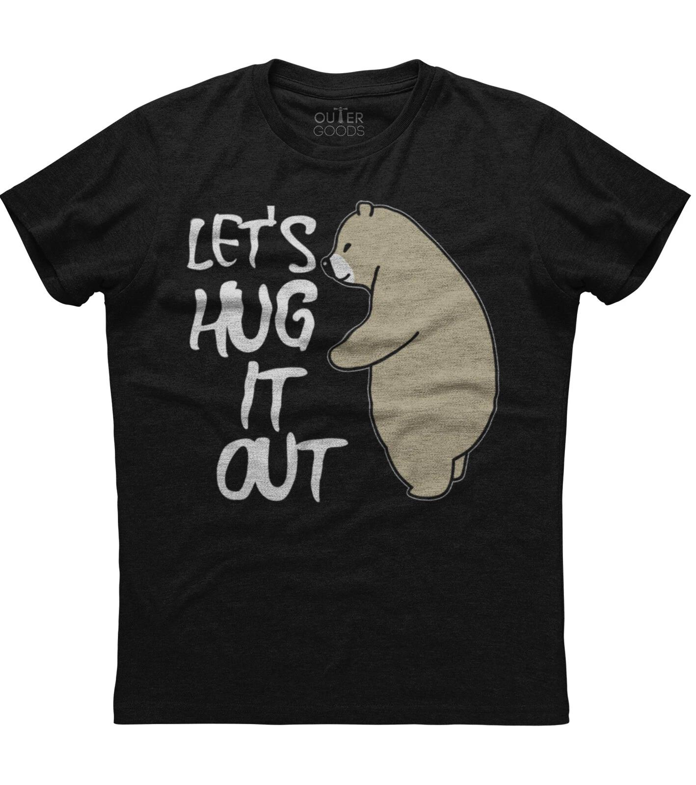 Let s Hug It Out Funny Bear Lover Mens Short Sleeve Cotton Black T-shirt S
