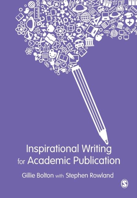 The Inspirational Writing for Academic Publication Book