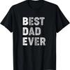 Best Dad Ever - Funny Father's Day Shirt - BDE T-Shirt