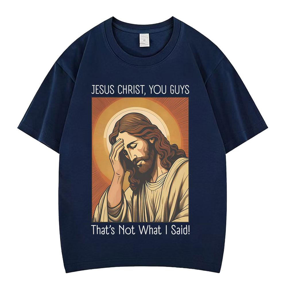 Funny Jesus Christ Meme Tshirt Men Women Oversized Tshirt Summer Shortsleeved Casual Oversized Hiphop Tshirts Streetwear
