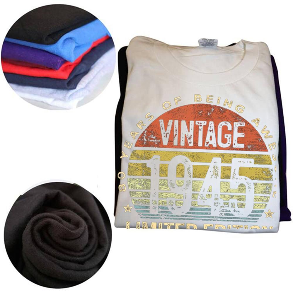 Funny Vintage 1945 Limited Edition 80-Year-Old Gift 80th T Shirts Grandpa Grandma Humor Streetwear Short Sleeve Unisex Clothing