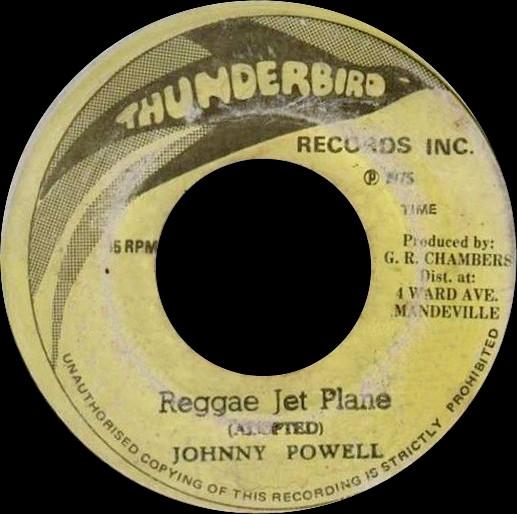 7inch Record JOHNNY POWELL Reggae Jet Plane NONE Thunderbird 1975 Jamaica Reggae Ska Dub Used