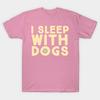 T Shirt Women I Sleep With Dogs Harajuku Print Kawaii Tshirt Summer Short Sleeve Female T-Shirt Top Tee