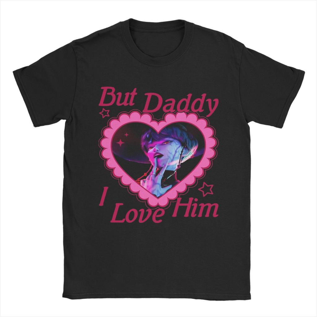 Casual T-Shirt Summer But Daddy I Love Him Baby Saja Novelty T Shirts Kpop Demon Hunter Villain Tshirt for Men Short Sleeve Tops