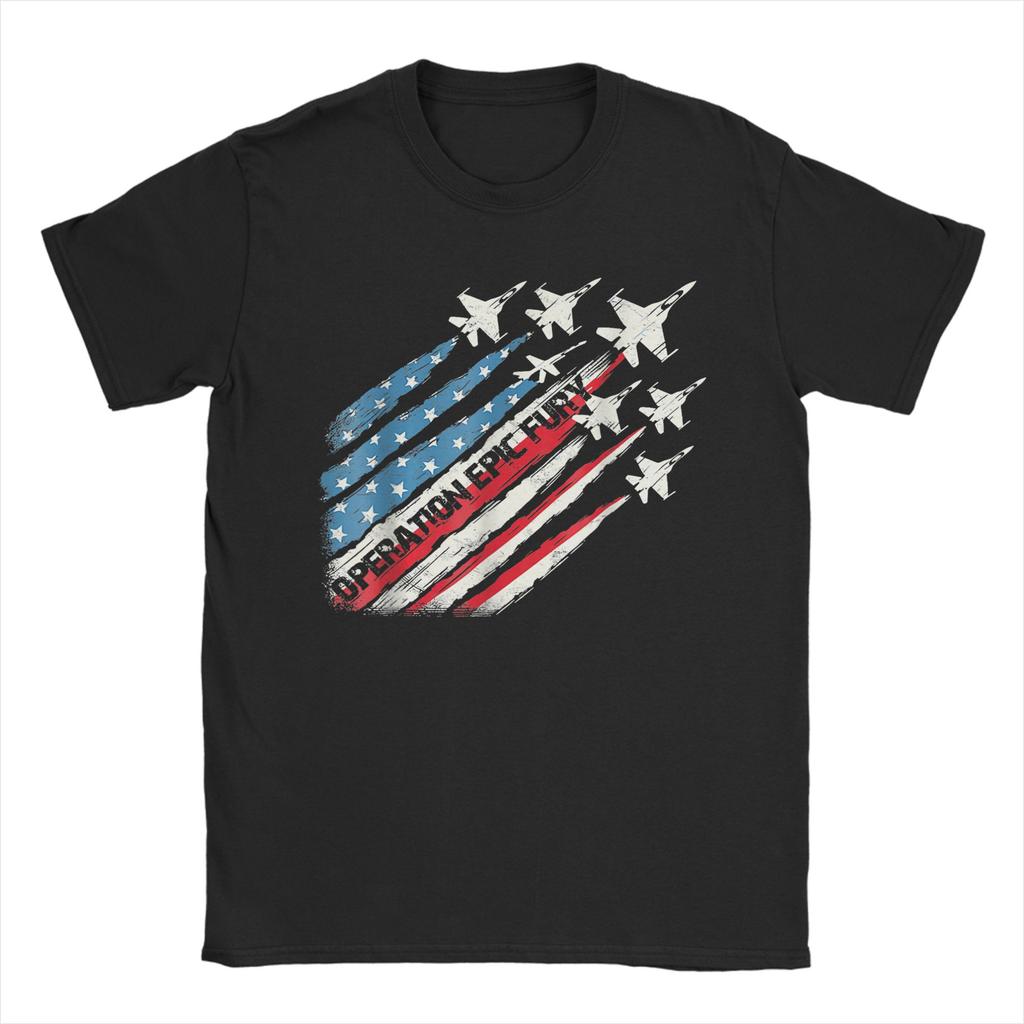 Unisex TShirt Operation Epic Fury Funny Pure Cotton Tee Shirt Short Sleeve T Shirt Crew Neck Clothes Birthday Gift