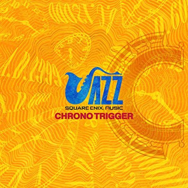 

[CD] SQUARE ENIX JAZZ - CHRONO TRIGGER - (нет преимущества) Аранжировка звука в игре НОВИНКА