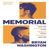 Memorial by Bryan Washington Paperback Book 9781838950101