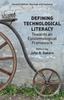 Libro Defining Technological Literacy : Towards an Epistemological Framework