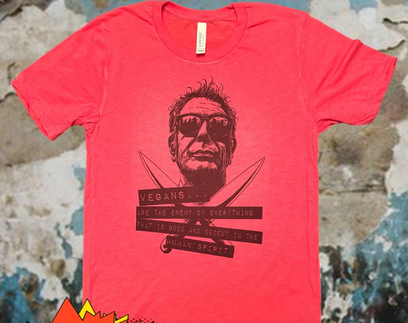 Unique Anthony Bourdain Vegans Shirt - Foodie Gift - Chef Apparel - Unisex Tee - Punk Rock 2XL