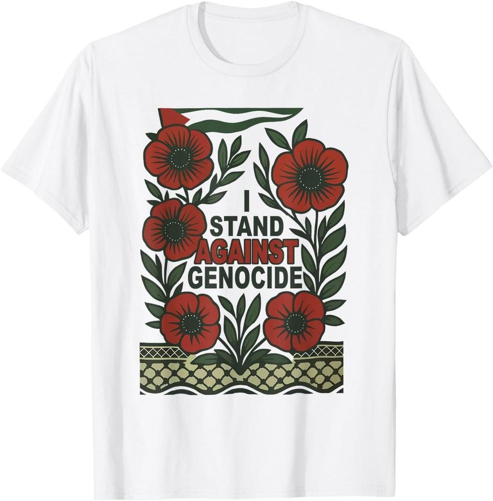 I Stand Against Genocide Unisex T-Shirt L