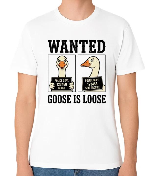 Wanted Goose Is Loose Funny Mugshot T-Shirt Meme Humour Prison Jail Tee S