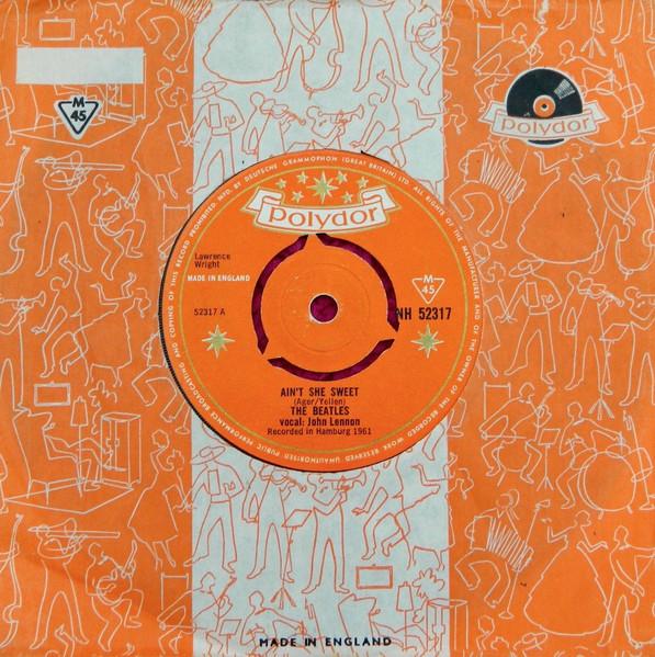 

7inch Record BEATLES Aint She Sweet NH52317 Polydor 1964 UK Rock Used