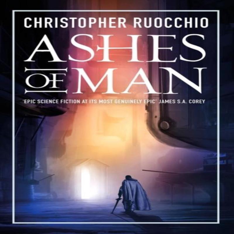 Ashes of Man by Christopher Ruocchio Paperback Book 9781803287577
