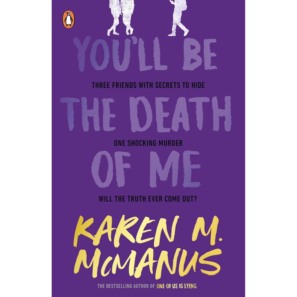 You'll Be the Death of Me Paperback UKN3039