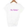 Summer Fashion Tops Tee Satan Is My Daddy Letter Print Tumblr Women Shirt Aesthetic Clothes