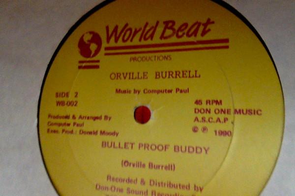 

12inch Record ORVILLE RICHARD BURRELL Maname Yard Bullet Proof Buddy WB002 World Beat Prod 1990 US Reggae Ska Dub Used