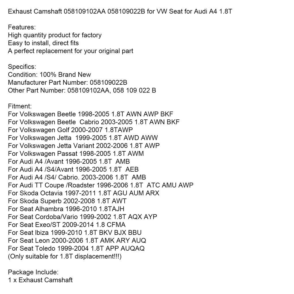 Exhaust Camshaft 058109102AA 058109022B for VW Seat for A4 1.8T