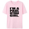 Jag är en Paul Heyman-tjej Meme Brev Casual Vintage Rundhalsad Kvinnor Mäns Bomulls T-shirt T-shirts Toppar