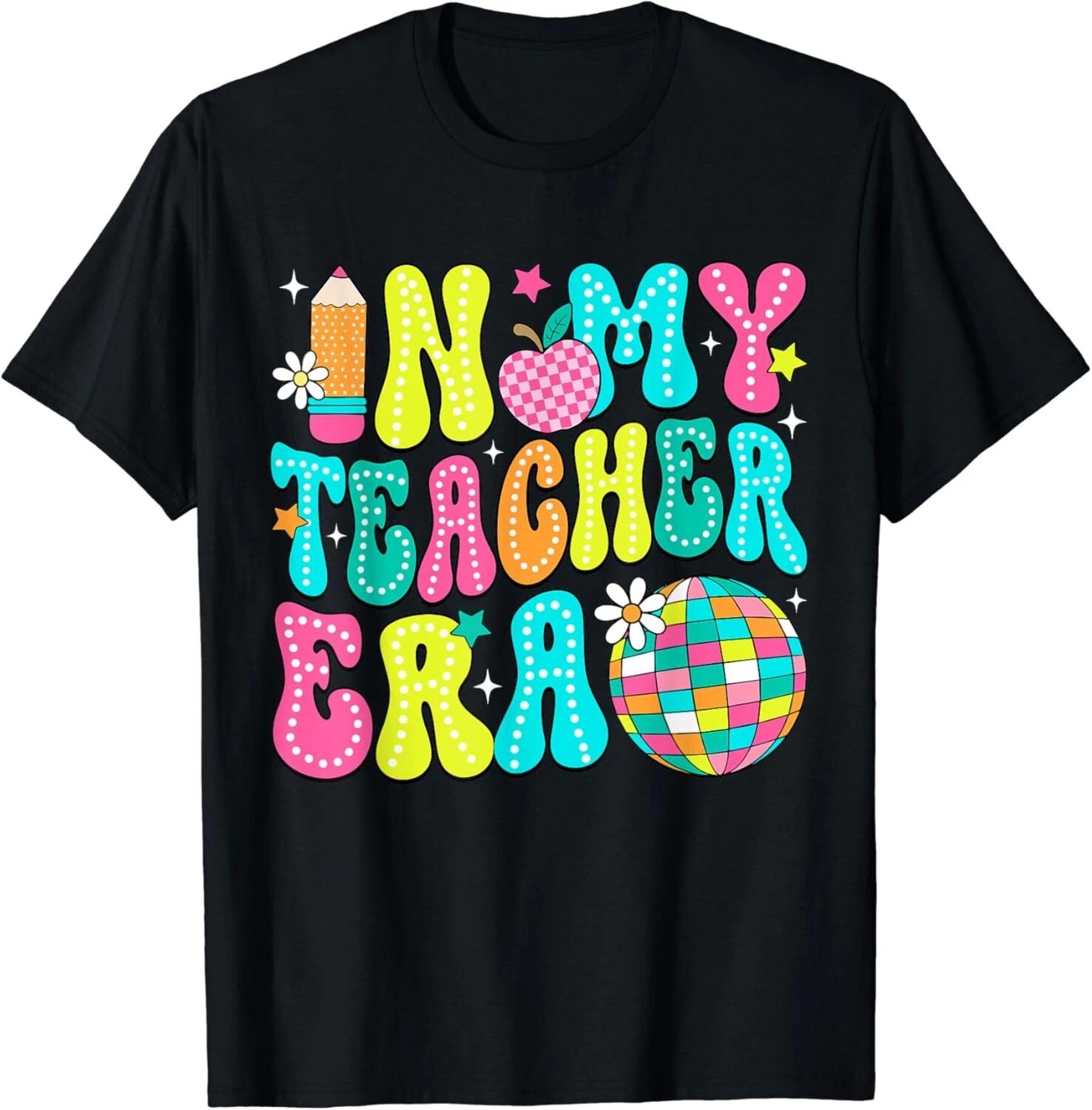 

In My Teacher Era Groovy Girl Teacher Team Back To School Gift Unisex T-Shirt 2XL