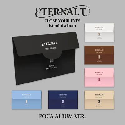 CLOSE YOUR EYES [ETERNALT] 1st Mini Album POCA ALBUM