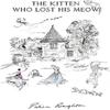 The Kitten Who Lost His Meow by Patricia Broughton Hardback Book 9781399990752