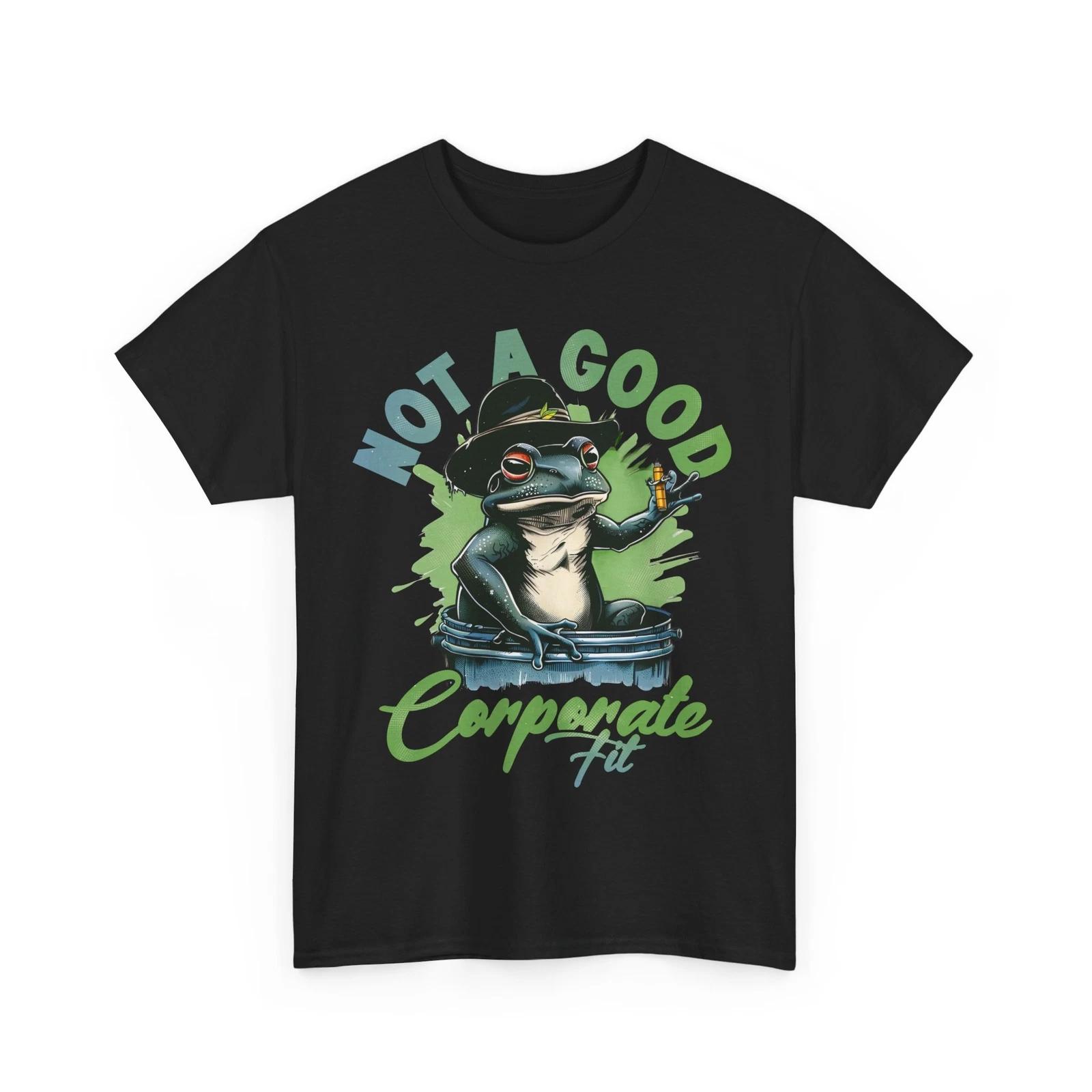 Outrageous Funny T-Shirt - Over-the-Top Hilarious Tee Not A Good Corporate Fit M