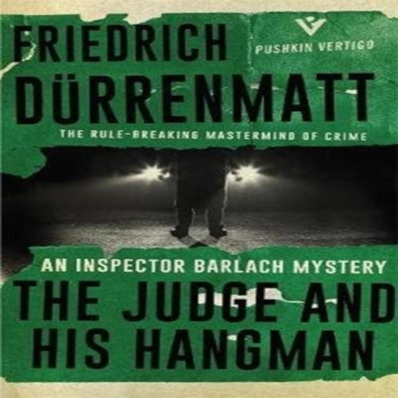 The Judge and His Hangman by Friedrich Durrenmatt Paperback Book 9781782273417