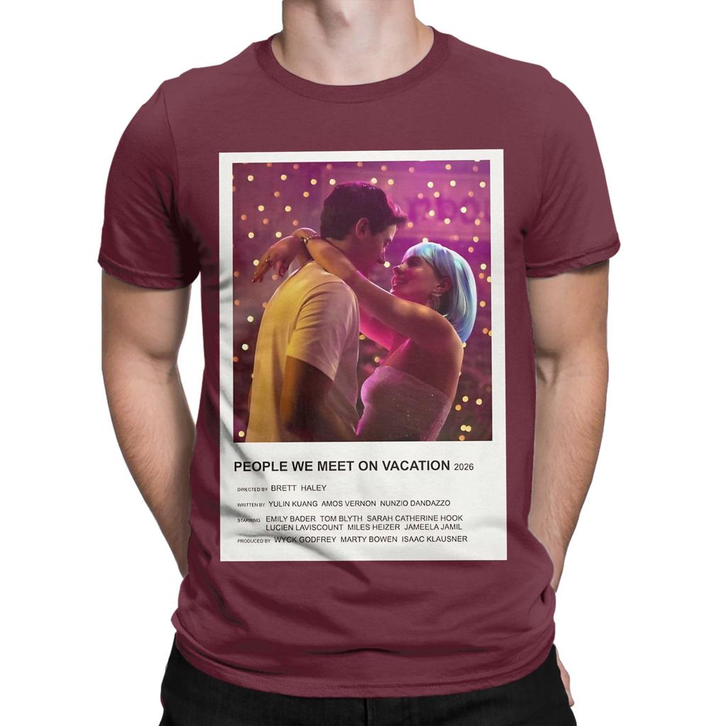 People We Meet On Vacation Poster White Graphic 100 Cotton TShirt People We Meet On Vacation Tees Tops For Unisex