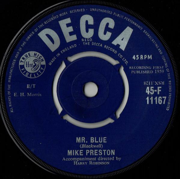 

7inch Record MIKE PRESTON - Mr. Blue 45F11164 Decca 1959 UK Rock Used