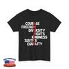 Protest America Courage Freedom Rights Resist Unisex T-Shirt
