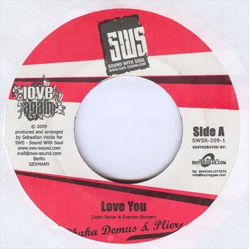 

7inch Record CHAKA DEMUS PLIERS VOLKANIKMAN Love You Champignon SWSR2091 SWS Sound Wit 2009 Germany Reggae Ska Dub Used