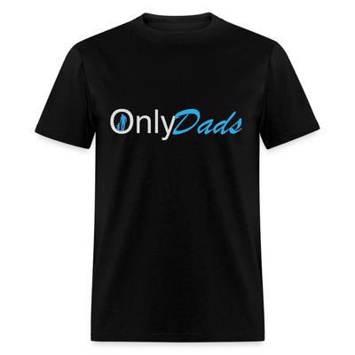 OnlyDads T-Shirt (Only Dads Graphic Tee Shirt)