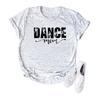 Dance Mom Shirt Dance Lover Dancer Mama Tshirt Vintage Mom Life Tees Women Short Sleeve Casual Tee Harajuku Tops Gift for Mom