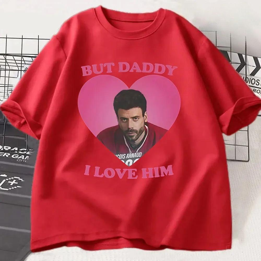 Men's Women Clothing Heated Rivalry Scott Hunter But Daddy I Love Him T-shirts Fashion Harajuku Cotton Oversized T Shirts Tops