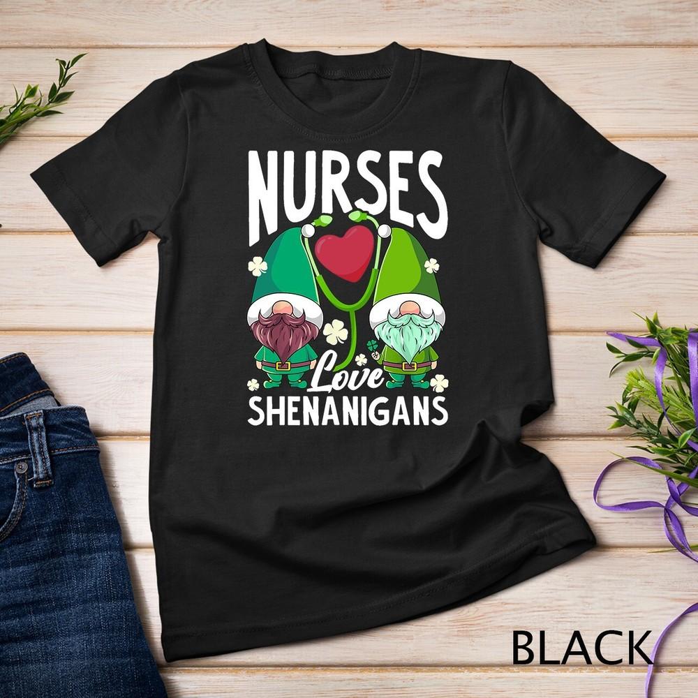 

Nurses Love Shenanigans Shirt Gnome St Patricks Day Nurse T-Shirt Unisex T-shirt 4XL