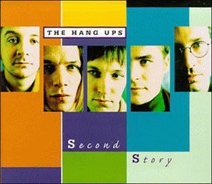 

CD HANG-UPS - Second Story 01877729482 Restless Record 1999 US Rock Used