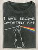 Comfortably Numb Cat And Rainbow Graphic 230g Washed Tshirt  Unisex Tee With I Have Become Comfortably Numb Slogan