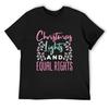 Christmas Lights and Equal Rights Feminist Feminism T-Shirt