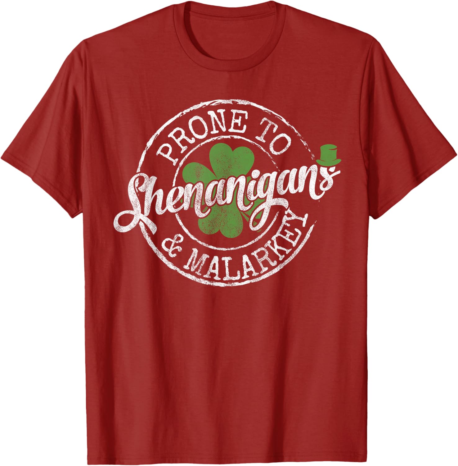 Prone to Shenanigans and Malarkey Clover St Patricks Day Graphic Tee Casual Cotton TShirt S