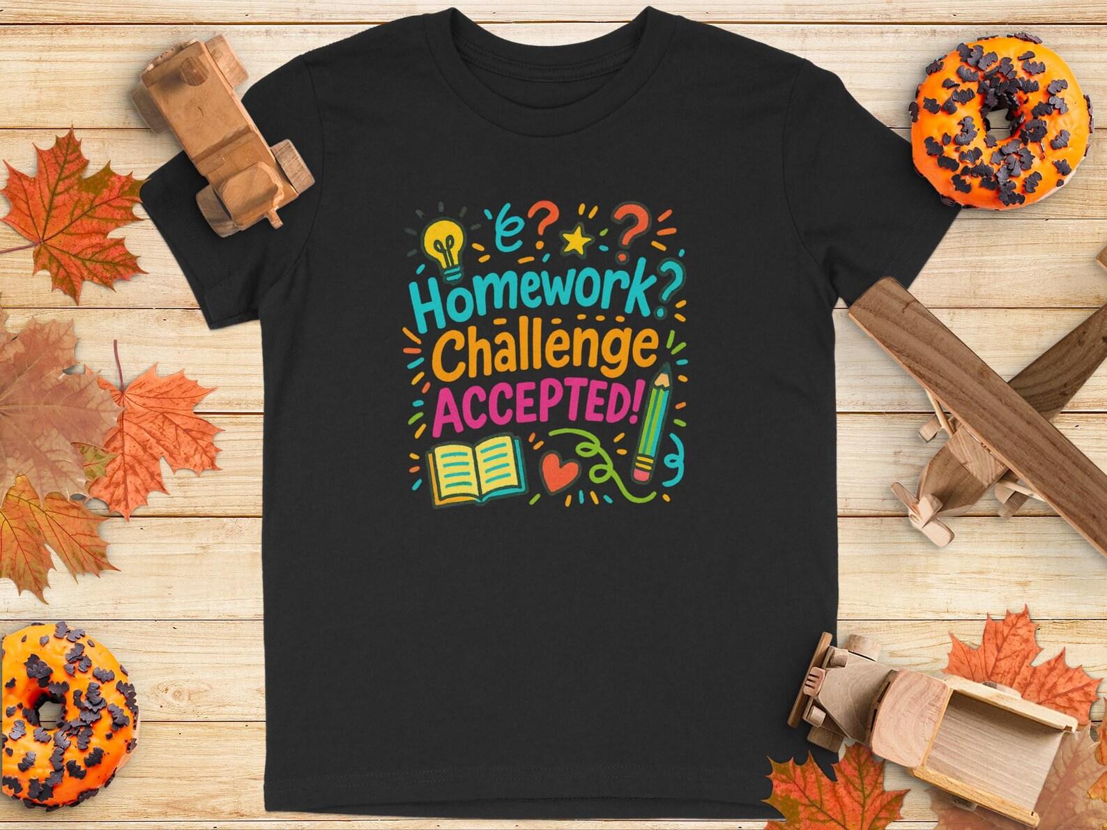 Homework Challenge Accepted T-Shirt: Back To School Student Tee * Youth T-Shirt 140