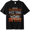 Graphic Summer For Men Tshirt Head Custodian Full Time Multitasking Wizard Job Title Short Sleeve Soft Round Neck Teeshirt
