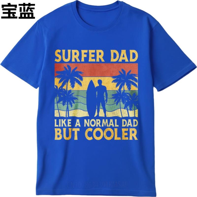 Solid Color Tshirt Street Wear For her Round Neck tshirt Brand Surfer Dad Like A Normal Dad But Cooler Comfort Boys Tee shirt