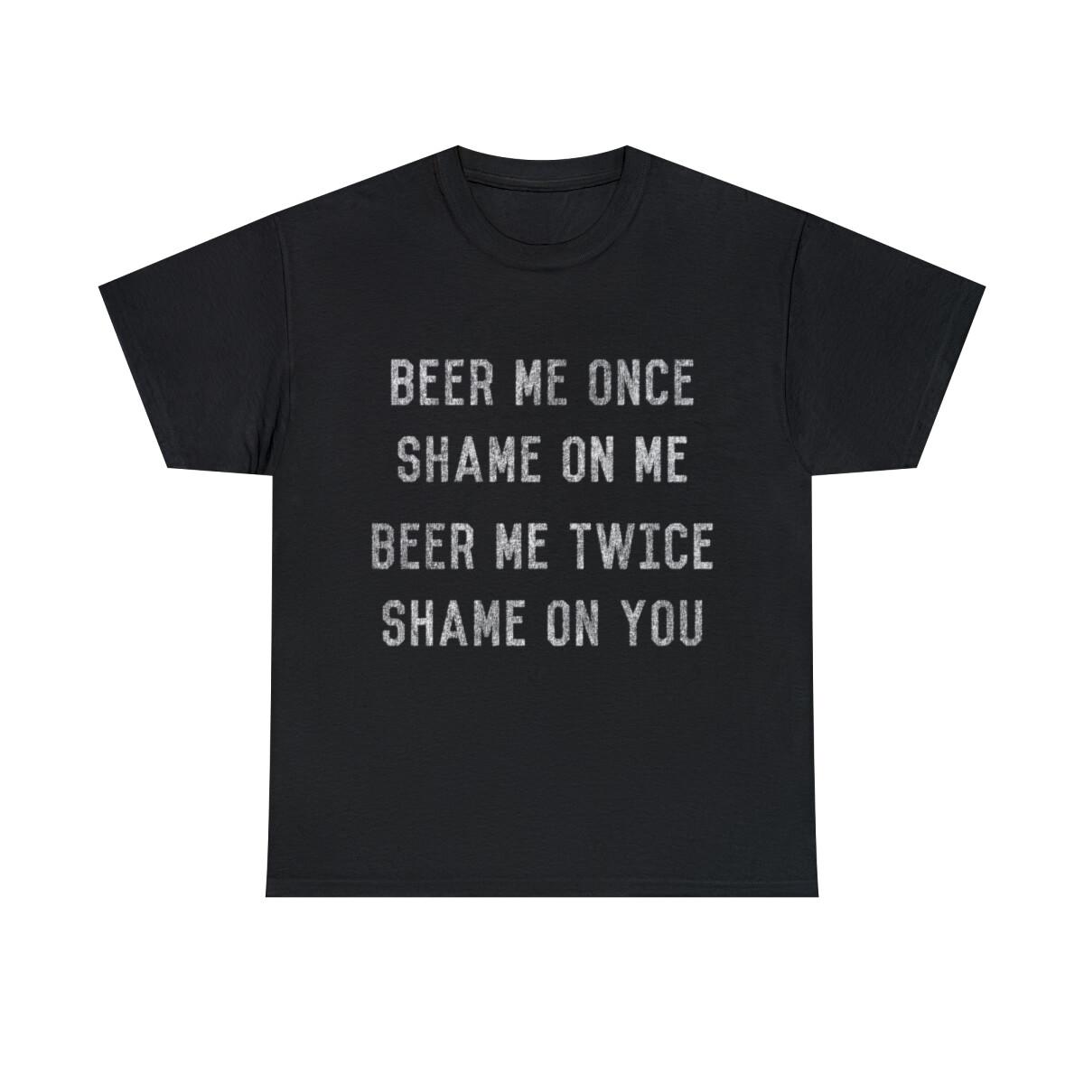 Beer Me Once Graphic Tee Shirt, S-5XL S