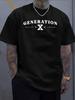 Men'S Oversize T-Shirt with Generation X Letter Print | Casual Comfortable Stretchy Round Neck, Perfect for Outdoor Activities, Summer, Bold Graphic T