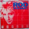 7inch Record ROD STEWART  Some Guys Have All The Luck W9204 Warner Bros. Re 1984 UK Rock Used